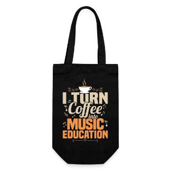 I Turn Coffee Into Music Education Music Teacher S - Gift Bag for Bottles - black - Front