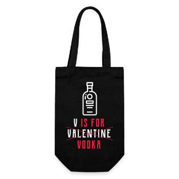 V Is For Vodka - Valentine's Day Funny Gift - Gift Bag for Bottles - black - Front