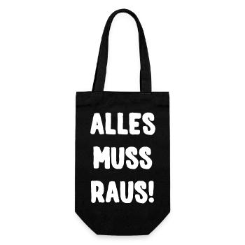 ALLES MUSS RAUS! - Geschenkbeutel für Flaschen - Schwarz - Vorne