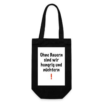 Ohne Bauern sind wir hungrig und nüchtern! - Geschenkbeutel für Flaschen - Schwarz - Vorne