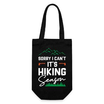 Sorry I Cant Its Hiking Season - Geschenkbeutel für Flaschen - Schwarz - Vorne