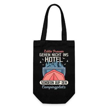 Echte Frauen gehen nicht ins Hotel Camping Urlaub - Geschenkbeutel für Flaschen - Schwarz - Vorne