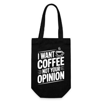 Ich will Kaffee, nicht deine Meinung - Geschenkbeutel für Flaschen - Schwarz - Vorne