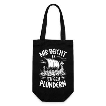  Mir Reicht Es Ich Geh Plündern Wikinger - Geschenkbeutel für Flaschen - Schwarz - Vorne