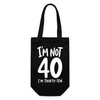 I'm not 40 I'm Thirty-Ten - Gift Bag for Bottles - black - Front