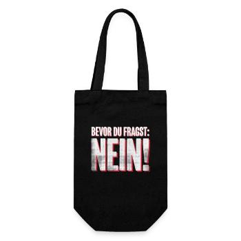 Bevor du Fragst Nein! Lustiges Büro Statement IT - Geschenkbeutel für Flaschen - Schwarz - Vorne