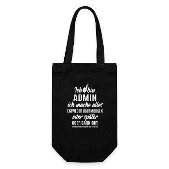 Ich bin Admin ich mache alles später - Geschenkbeutel für Flaschen - Schwarz - Vorne