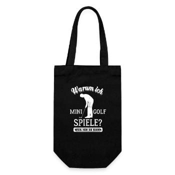Warum ich Minigolf spiele? Weil ich es kann - Geschenkbeutel für Flaschen - Schwarz - Vorne
