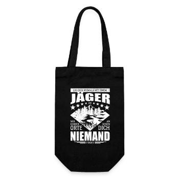 Leg dich niemals mit einem Jäger an - Spruch - Geschenkbeutel für Flaschen - Schwarz - Vorne
