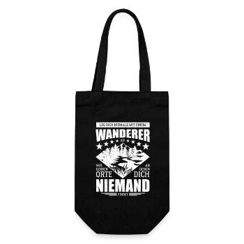 Leg dich niemals mit einem Wanderer an - Spruch - Geschenkbeutel für Flaschen - Schwarz - Vorne