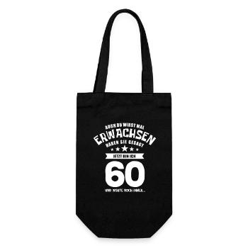 Auch du wirst mal erwachsen, 60 Jahre, Geschenk - Geschenkbeutel für Flaschen - Schwarz - Vorne