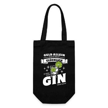 Geld allein macht nicht glücklich - Gin - Geschenkbeutel für Flaschen - Schwarz - Vorne