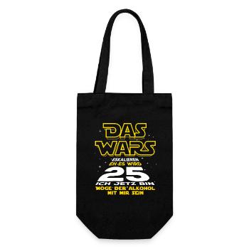 Das Wars, 25 ich jetzt bin. Geburtstag Geschenk - Geschenkbeutel für Flaschen - Schwarz - Vorne