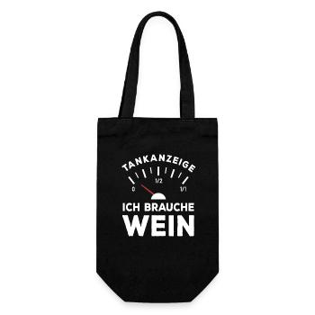 Tank leer - Ich brauche Wein - Sauf Spruch - Geschenkbeutel für Flaschen - Schwarz - Vorne