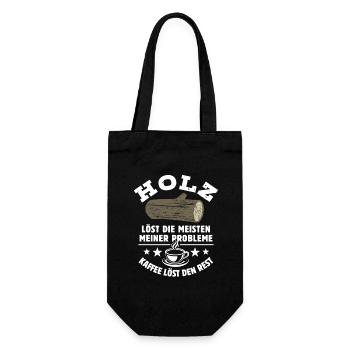 Holz löst meine Probleme - Kaffee Spruch - Geschenkbeutel für Flaschen - Schwarz - Vorne
