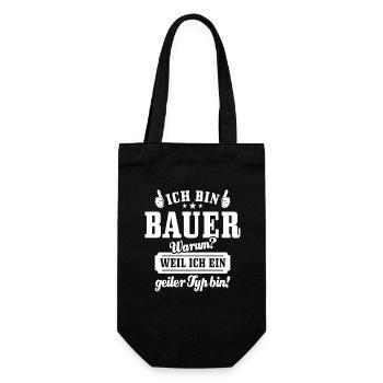 Ich bin Bauer weil ich ein geiler Typ bin, Spruch - Geschenkbeutel für Flaschen - Schwarz - Vorne