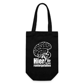 Hier! Dir ist was runtergefallen. Gehirn Spruch - Geschenkbeutel für Flaschen - Schwarz - Vorne