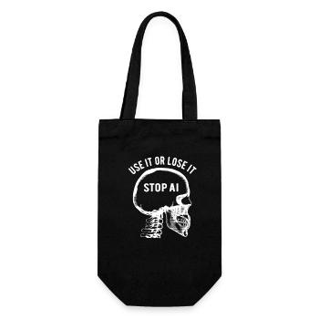 Use it or lose it, Artificial Intelligence, Stop AI - Gift Bag for Bottles - black - Front