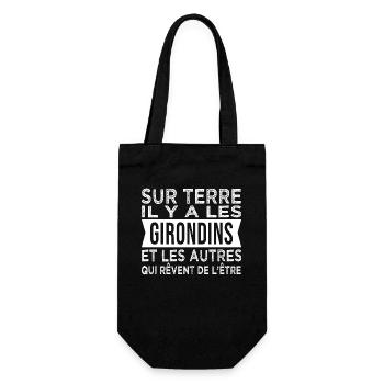 sur terre il y a les Girondins Humour Gironde - Sac à bouteille - noir - Devant