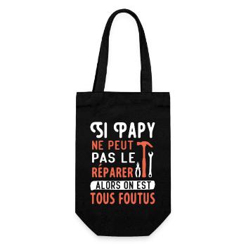 Si Papy ne peut pas le réparer on est tous foutus - Sac à bouteille - noir - Devant