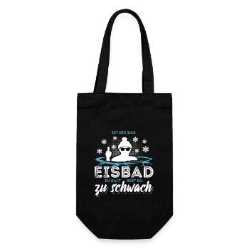 Ist das Eisbad zu kalt bist du zu schwach - Geschenkbeutel für Flaschen - Schwarz - Vorne
