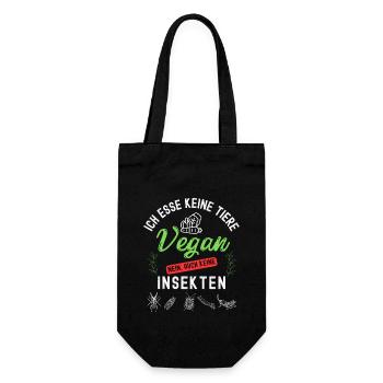 Vegan.Ich esse keine Tiere auch keine Insekten. - Geschenkbeutel für Flaschen - Schwarz - Vorne