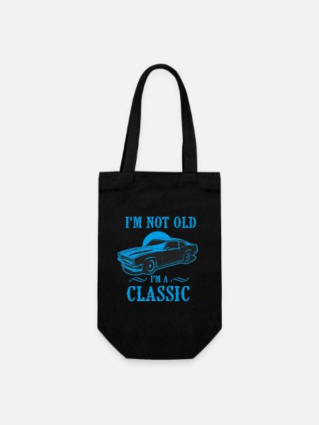 i m not old i m a classic anniversaire cadeau - Sac à bouteille - noir