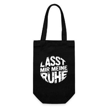Lasst mir meine Ruhe - einfach in Ruhe lassen - Geschenkbeutel für Flaschen - Schwarz - Vorne