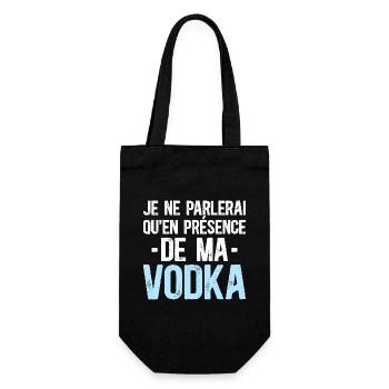 Parlerais Qu'en Présence De Ma Vodka Humour - Sac à bouteille - noir - Devant