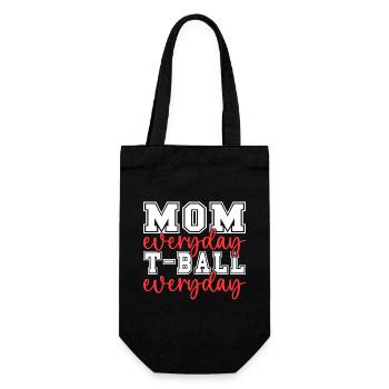 Mom Everyday T-Ball Everyday Parent T-Ball Mom - Gift Bag for Bottles - black - Front