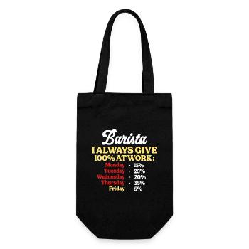 100% At Work Funny Barista Quote - Gift Bag for Bottles - black - Front