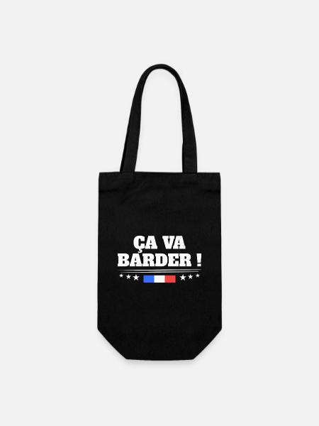 Ça Va Barder Drapeau Français Patriote France - Sac à bouteille - noir