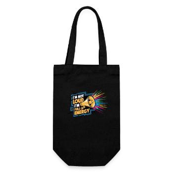 Ich bin nicht laut, ich bin voller Energie. - Geschenkbeutel für Flaschen - Schwarz - Vorne