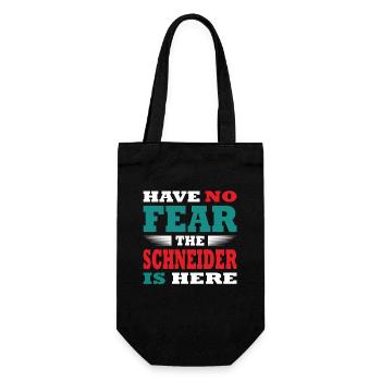 Have no Fear the Schneider is here Outfit - Gift Bag for Bottles - black - Front