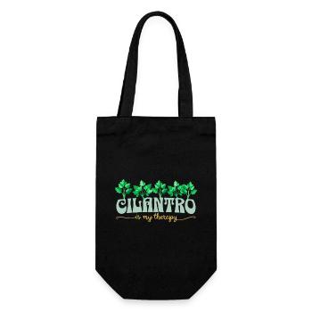 Cilantro is my therapy I love cilantro - Gift Bag for Bottles - black - Front