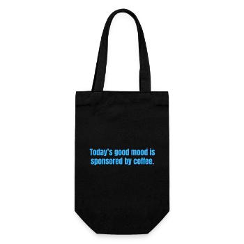 La bonne humeur d’aujourd’hui est sponsorisée par Coffee - Funny - Sac à bouteille - noir - Devant