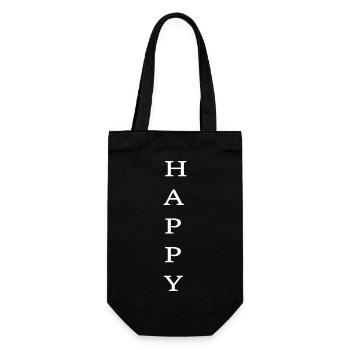 Happy ! Was sonst? ...also trage es nach außen! - Geschenkbeutel für Flaschen - Schwarz - Vorne