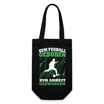 Fußball T-Shirt mit Spruch für Fußball Kicker - Geschenkbeutel für Flaschen - Schwarz - Vorne