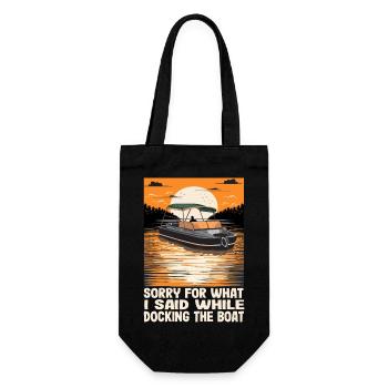 Sorry For What I Said While Docking The Boat - Gift Bag for Bottles - black - Front