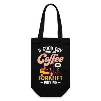 A Good Day Starts With Coffee And Forklift Driving - Gift Bag for Bottles - black - Front