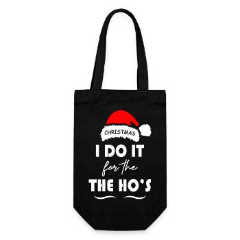 I Do It for the The Ho s Christmas - Gift Bag for Bottles - black - Front