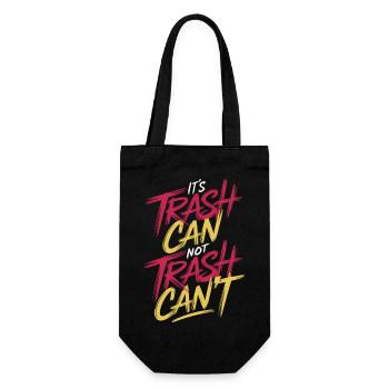 It's Trash Can Not Trash Can't 10 - Geschenkbeutel für Flaschen - Schwarz - Vorne