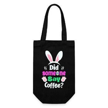 Quelqu’un a dit café ? Lapin de Pâques Humour - Sac à bouteille - noir - Devant