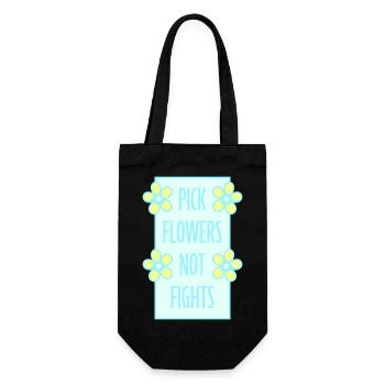 Pick Flowers Not Fights Flowers Peace Funny Logo - Gift Bag for Bottles - black - Front