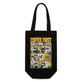 Coffee First, Questions Later – Kaffee-Waschbär - Geschenkbeutel für Flaschen - Schwarz - Vorne