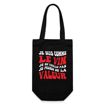 Je suis comme le vin je ne vieillis pas je prends - Sac à bouteille - noir - Devant