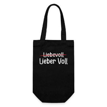 Geschenk - Party - Lieber voll als liebevoll - Geschenkbeutel für Flaschen - Schwarz - Vorne