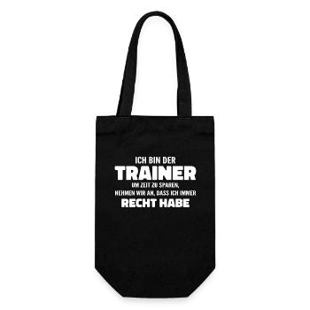 Ich bin der Trainer Ich habe Recht - Sprüche Sport - Geschenkbeutel für Flaschen - Schwarz - Vorne
