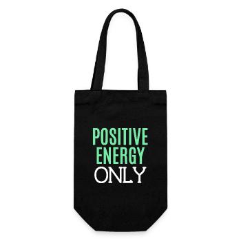 Énergie positive uniquement : Citation sur l’état d’ positif - Sac à bouteille - noir - Devant