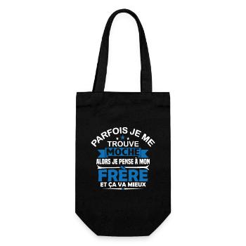 Parfois Je me trouve moche frère - Sac à bouteille - noir - Devant